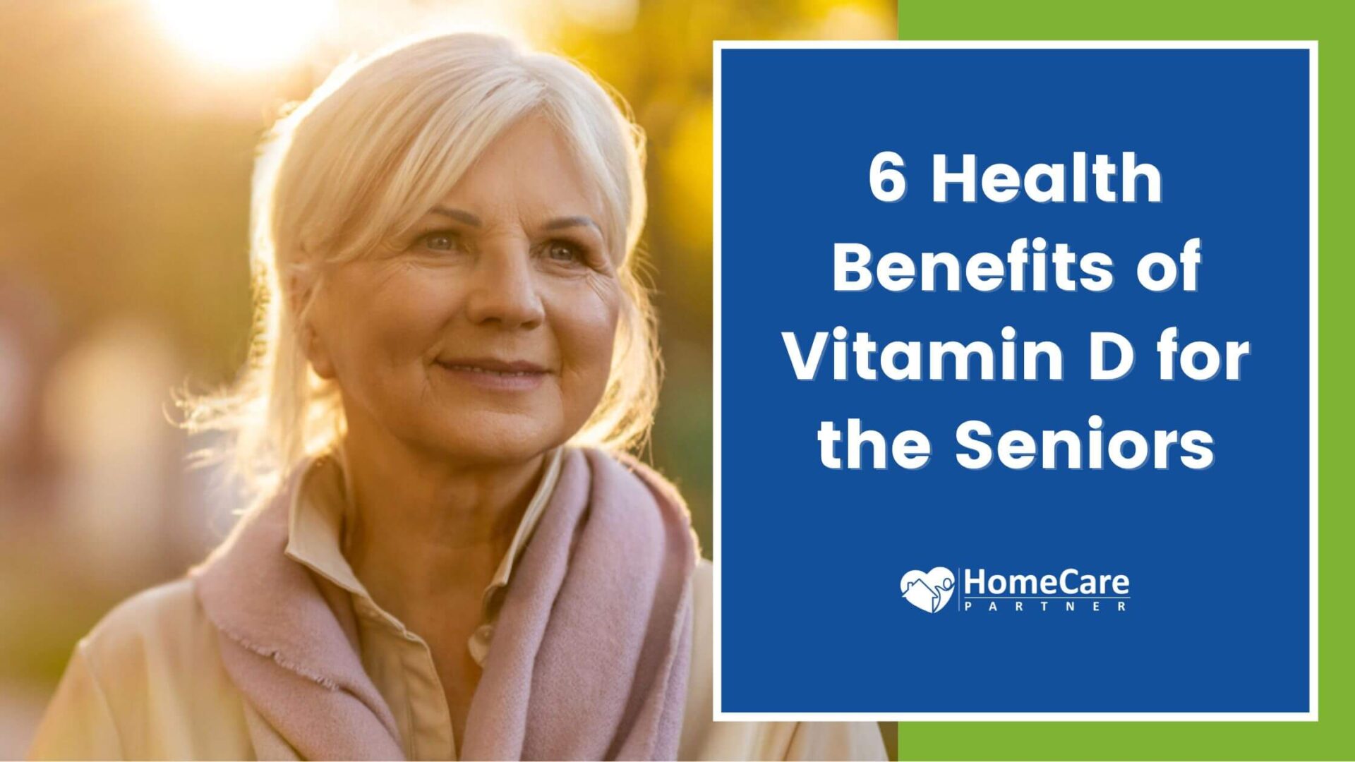 A woman smiling for the camera with text that reads " 6 health benefits of vitamin d 3 in the senior."